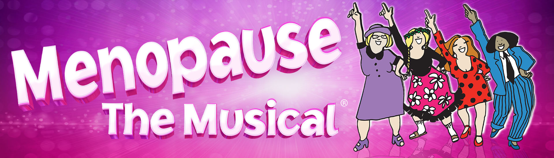 Menopause The Musical ® to Dubbo Regional Theatre and