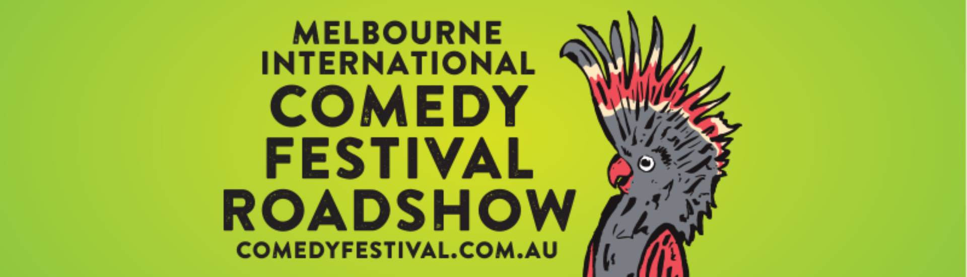 Melbourne International Comedy Festival Roadshow to Dubbo